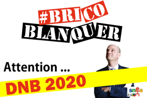 DNB 2020 : Mieux vaut tard que jamais !