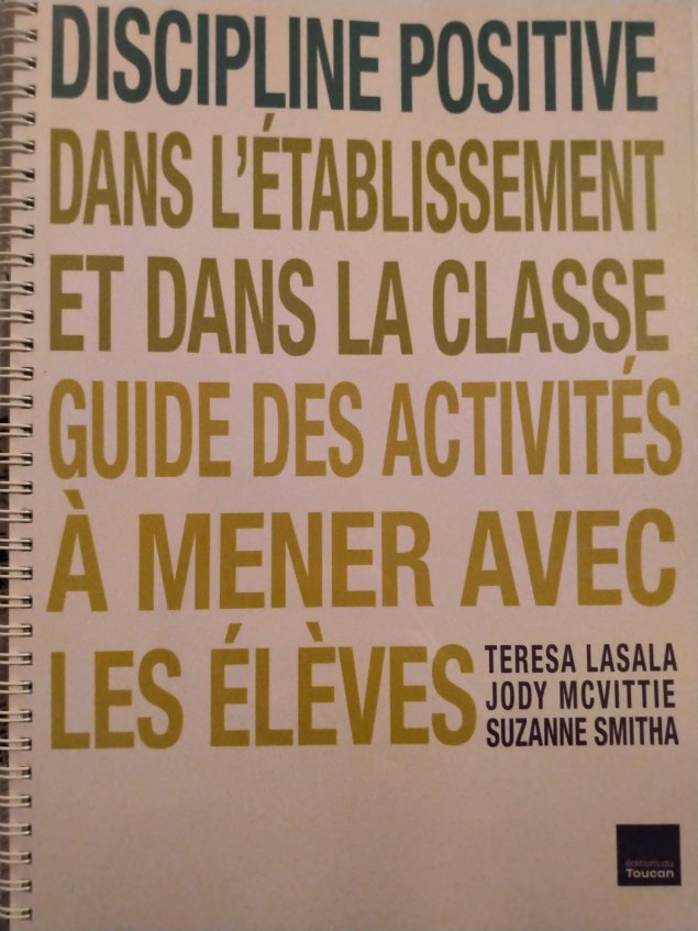 De quoi la discipline positive est-elle le nom ? Jugeons sur pièces...