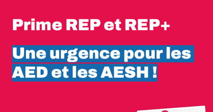 Prime REP/REP+ pour les AED/AESH