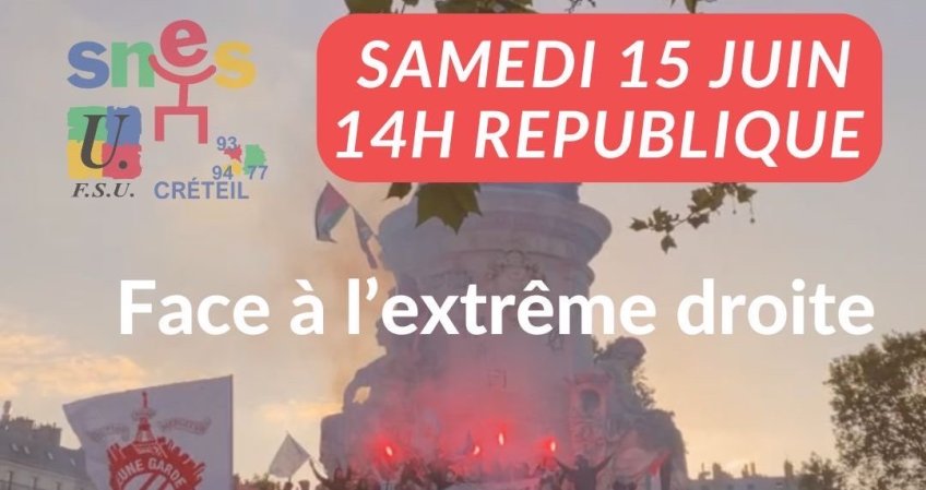 Mobilisons-nous contre l'extrême droite le 15 juin à 14H