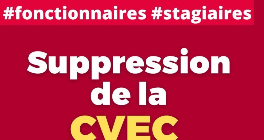 Le SNES et la FSU obtiennent la suppression de la CVEC pour les stagiaires !